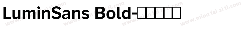 LuminSans Bold字体转换